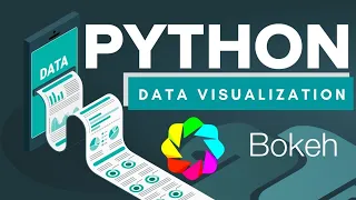 Data Visualization Using Python BOKEH | Python Bokeh Dashboard | Full Course