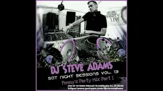Sat Night Sessions Vol. 13 (Penny's Party Mix Part 1)