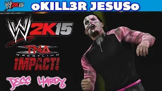 WWE 2K15 Jeff Hardy Entrance, Finisher, TNA Impact Wrestling I Community Creations PS4 / XBOX ONE