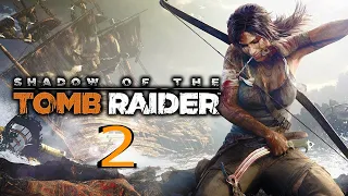 Shadow of the Tomb Raider. Game movie. Русская озвучка.