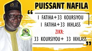 PUISSANT NAFILA DE KOURSIYOU ET IKHLASS POUR EXAUCER TOUS VOS VŒUX