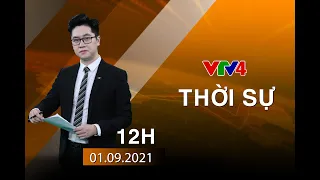 Bản tin thời sự tiếng Việt 12h - 01/09/2022 | VTV4