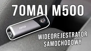 70mai M500 - Najlepszy wideorejestrator do samochodu? | RECENZJA