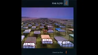 P̲ink Flo̲yd -  A M̲omentary L̲apse of R̲eason (Full Album) 1987