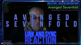 Avenged Sevenfold - LinkandSync Req Reaction - Beast and the Harlot - Live - First Time Hearing