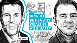 How to Be Healthy, Wealthy, and Happy w/ Tony Robbins (RWH001)