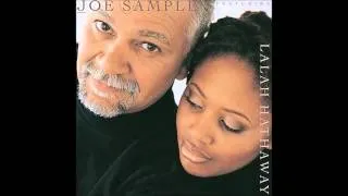 Lalah Hathaway & Joe Sample - When The World Turns Blue