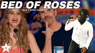 GOLDEN BUZZER Everyone cried hysterically hearing the song Bed of Roses with an extraordinary voice