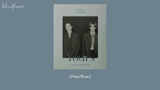 Raiden X Chanyeol - YOURS (Ft. LeeHi, Changmo) Lyrics (Han/Rom)