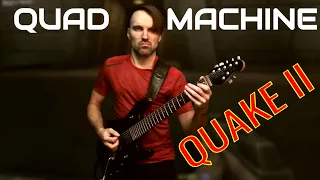 QUAKE 2 || Quad Machine || OST Cover by #Progmuz