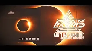 Arrays - Ain't No Sunshine (Rock Cover)
