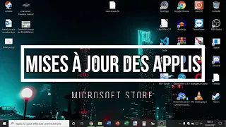 S1 - E6 : Mises à jour des applications (Microsoft Store)