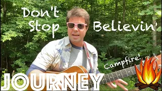 Guitar Lesson: How To Play Journey's Don't Stop Believin' - Campfire Edition!