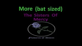 The Sisters of Mercy - More (goth karaoke ゴス ゴシック カラオケ lyric video) (bat sized) fod00096