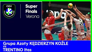 Grupa Azoty KĘDZIERZYN KOŹLE vs. TRENTINO Itas - CEV Champions League Volley 2021 Men Super Finals