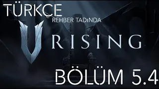 V Rising Türkçe Rehber Tadında: 5.4 Bölüm Hızlı Seyahat Noktaları