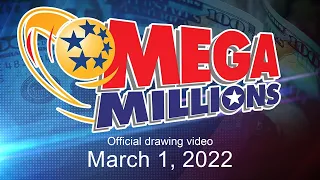 Mega Millions drawing for March 1, 2022