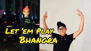 Let ‘em Play | Karan Aujla | Bhangra Amor RanvirRana | New Punjabi 2020 Song | Proof