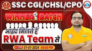 SSC CGL/CHSL/CPO 2024-25 | RWA Winner Batch Team Launch, Batch Info By Ankit Bhati Sir