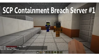 SCP Containment Breach ► Me as SCP!!! ► Server  #1 ► ThePencilwriter