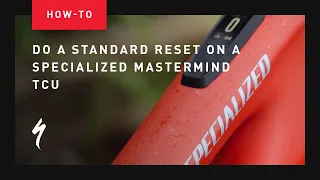 How to do a Standard Reset on a Mastermind TCU | Specialized Turbo Ebikes