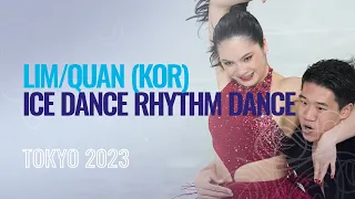 LIM/QUAN (KOR) | Ice Dance Rhythm Dance | Tokyo 2023 | #WTTFigure