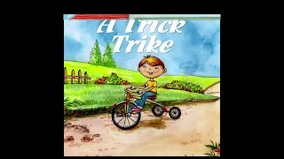 kid story telling:TRICK TRIKE| FREE CHILDREN BOOK（English subtitles)