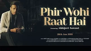 Phir Wohi Raat Hai | Abhijeet Sawant | Cover | Kishore Kumar | Ghar