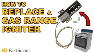 Range/Oven Troubleshooting | How To Replace an Oven Igniter in a Gas Range  | PartSelect.com