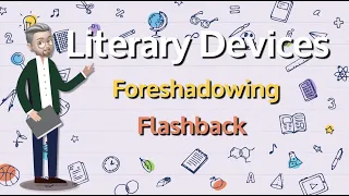ESL - Literary Devices: Foreshadowing and Flashback
