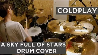 Coldplay - A Sky Full of Stars - Drum cover