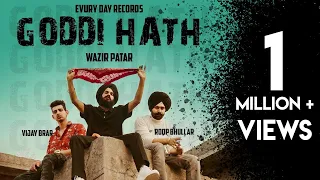 Wazir Patar - Goddi hath ft Roop Bhullar & Vijay Brar || Official Video || Evury Day Records