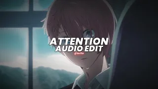 attention - charlie puth [edit audio]