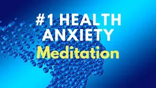 Best Health Anxiety Meditation On YouTube (MAPPING - PART 1)