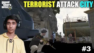 Los Santos Under Siege - Terrorist Attack  Gameplay#3