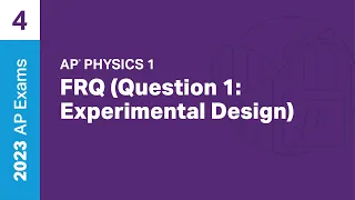 4 | FRQ (Question 1: Experimental Design) | Practice Sessions | AP Physics 1