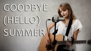 Goodbye (Hello) Summer - Danielle Bradbery, Thomas Rhett - Official Video - Jordyn Pollard cover