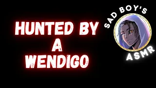 Wendigo hunts you (vampire listener) [ASMR Roleplay] M4M M4F M4A [IMPROV]
