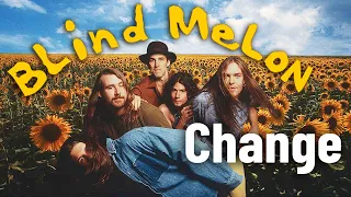 Blind Melon  - Change [Subtitulado  Español/English Subtitles]