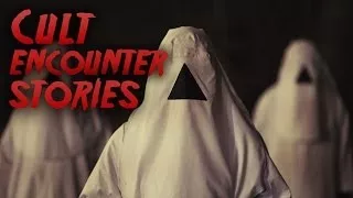 3 SCARY Cult Encounter Stories (NoSleep)