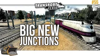 Build a better junction | Transport Fever Metropolis #55