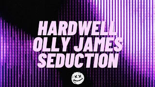 HOW WE MADE 'SEDUCTION' | HARDWELL & OLLY JAMES | [REVEALED RECORDINGS] FL Studio 20