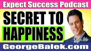 Ryan Estis - The Simple Secret To Happiness!