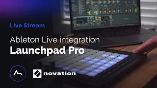 Live - Novation Launchpad Pro [MK3] Ableton Live integration