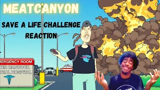 (MrBeast New No.1 Fan) I SAVED A HUMAN LIFE - CHALLENGE Reaction @MeatCanyon