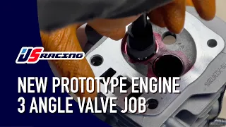 New Prototype Engine: 3 Angle Valve Job