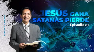 Jesús gana - Satanás pierde - Lección 1