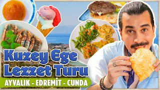 Ayvalık - Edremit - Cunda Yemek Turu ☀️🌊🚘 (Kuzey Ege Lezzetleri, 2 Şehir, 3 Gün, 24 Mekan)