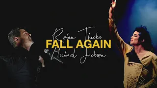 Michael Jackson Ft. Robin Thicke - Fall Again