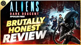 Aliens: Dark Descent is WORTH Your Time - Brutally Honest Review